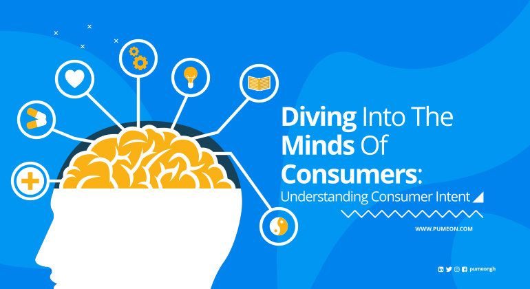 Diving into the minds of Consumers